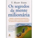 RESUMO: OS SEGREDOS DA MENTE MILIONÁRIA 