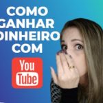 COMO GANHAR DINHEIRO NO YOUTUBE