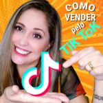 Como Ganhar Dinheiro com o TiK ToK